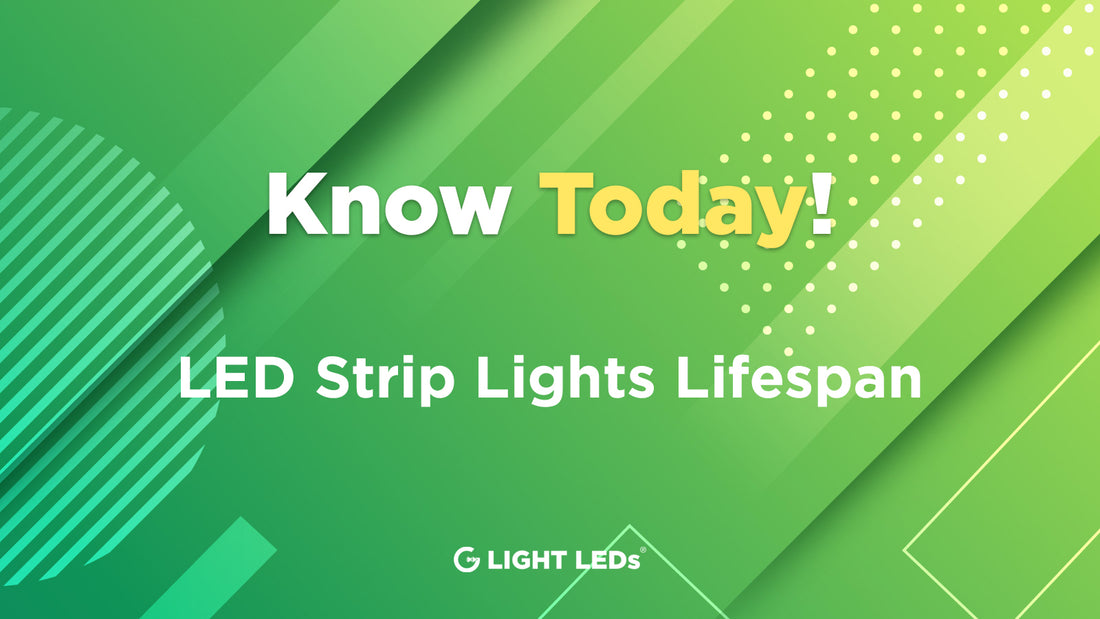 LED Strip Lights Lifespan